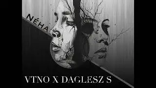 VTNO X Daglesz S - N&eacute;ha /BPLR3/ (Official Audio)
