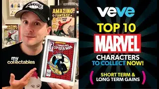 TOP 10 MARVEL Characters to Collect on Veve RIGHT NOW!