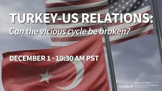 Turkey-US Relations: Can the Vicious Cycle be Broken?