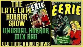Unusual Horror Mix Compilation Old Time Radio Shows All Night Long