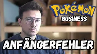 Anf&auml;ngerfehler im Pokemon-Business: Diese Fehler sehe ich immer wieder