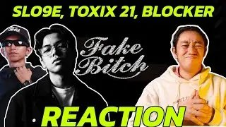 လက်စောင်းထက်လာတဲ့ SLO9E နဲ့ TOXIX 21 ! | SLO9E, TOXIX 21, BLOCKER - FAKE B!TCH (REACTION!!!)