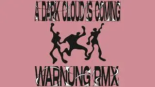 Warnung - A Dark Cloud Is Coming (Sport Mix)