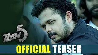 Team 5 Telugu Movie Official Teaser | Sreesanth,Nikki Galrani,Pearle Maaney | Silver Screen