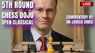 5th Rd. Chess Dojo Open Classical vs. Rqtte (1500?) commentary by IM Jurica Srbis / lichess.org