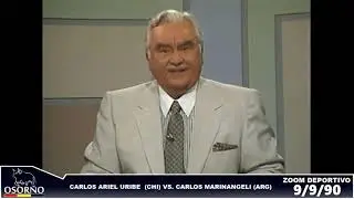 Carlos Ariel Uribe (CHI) VS. Carlos Marinangeli (ARG) ZoomDeportivo 9-9-90