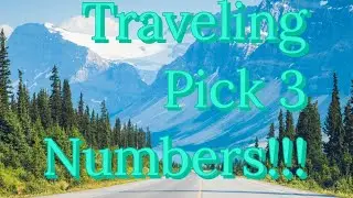 October 14, 2022, Traveling Pick 3 Numbers!!! (Good for 30 Days)