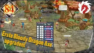 Dragon Crusade ★ Erste Bloody Dragon Axe uppen! #84 #flyff