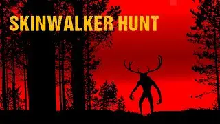 В чернобыльском лесу завелся Вендиго / Skinwalker Hunt / Прохождение хоррора