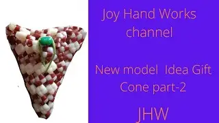 New model  idea  Gift cone part-2