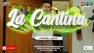 Mix : La Cantina Versi&oacute;n Dj Plus ✘ Hernan Gomez ✘ Julian Daza - Que Tal
