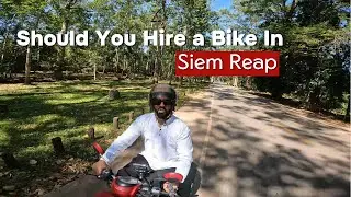 How to Rent a Bike in Siem Reap, Cambodia 🚲 | Cost, Tips & My Experience