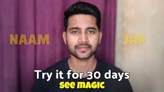 YOU WILL GET QUICK RESULTS BY NAAM JAP, TRY IT AND SEE MAGIC IN YOUR LIFE