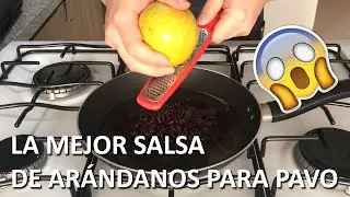 Cómo Hacer Salsa de Arándanos para Pavo, Cerdo, Pollo, Queso y Res