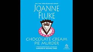 Chocolate Cream Pie Murder by Joanne Fluke | Full Audiobook