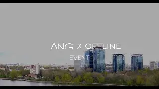ANG X OFFLINE EVENT