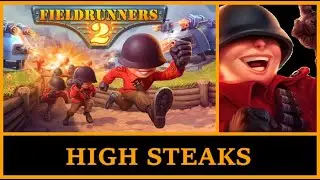 Fieldrunners 2 - high steaks (heroic + basic towers = INSANE!)