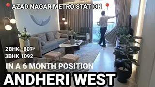 Andheri West 2BHK 807 3BHK 1094 | Azad Nagar Metro Station| Near POSSESSION | LUXURY AMENITIES