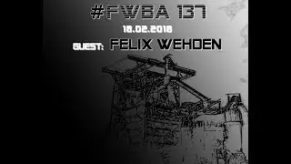 #FWBA 0137 - with Felix Wehden on Fnoob Techno Radio