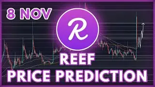 REEF BULLISH TODAY! | REEF PRICE PREDICTION & ANALYSIS FOR 2022!