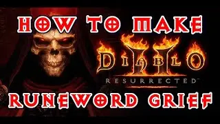 Diablo 2 Resurrected - How to make Runeword Grief Eth Tir Lo Mal Ral