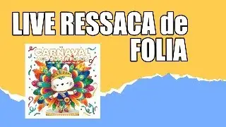 Ao vivo  -  Pós carnaval