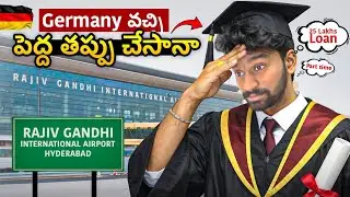 Germany ki Raavadam Biggest Mistake ah? | Telugu Student Real Experience 🇩🇪