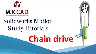 Solidworks Motion Study Tutorials | chain drive Mechanism