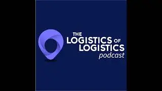 Empowering Logistics Leadership with Dusty Holcomb