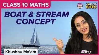 Boat and Stream Concepts | Grade 10 | Math | BYJU'S