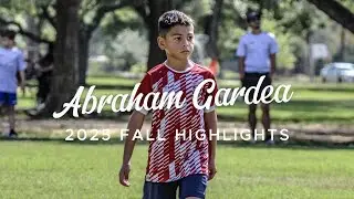 Abraham Gardea - 2025 Fall Season Soccer Highlights