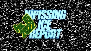 Nipissing Ice Report - Feb 15 2022