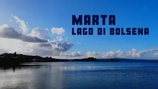 Marta, Lago di Bolsena - Sperimentazione #AI parziale #chatgpt #elevenlabs