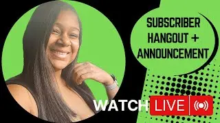LIVE Subscriber Hangout + 5K Subscriber Celebration & Announcement - Open Q&A!!!