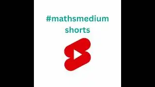 #mathsmedium #shorts