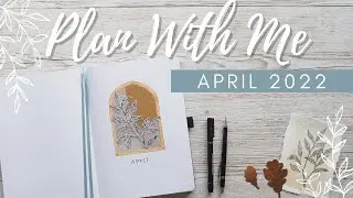 Plan With Me | April 2022 Bullet Journal Set Up