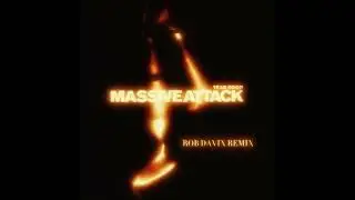 Massive Attack -  Teardrop  ROB DAVIX REMIX