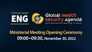 2022 GHSA Ministerial Meeting in Seoul