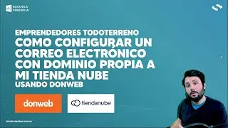 Como configurar un correo electr&oacute;nico con dominio propio a mi Tiendanube usando Donweb