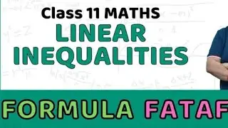 Linear Inequalities _ Class 11 Maths Formulas chapter wise _ CBSE NCERT