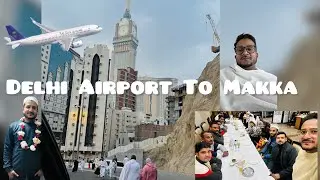 Delhi Airport To Makka Hotel Full Journey #touheedontrip #makkah #airport #delhiairport #travel