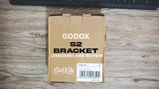 Godox S2 Bracket: Unboxing and Review