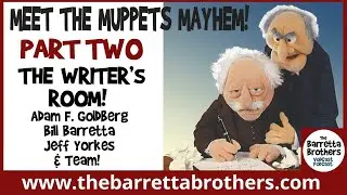 Ep-57. Meet The Muppets Mayhem PART TWO