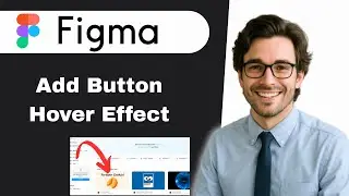 Как добавить эффект наведения курсора на кнопку в Figma (полное руководство)