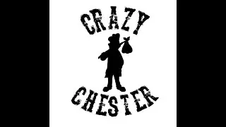 Crazy Chester 11-13-21: 