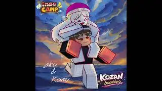 Aku dan Kamu - From 'Indo Camp' Anara ft. Chaeroel (Kozan Midnight Bootleg)
