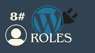 Custom WordPress Plugin  - Roles  #8