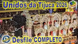 UNIDOS DA TIJUCA 2026 Desfile COMPLETO 4K 