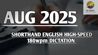 AUG 2025 SHORTHAND ENGLISH HIGH SPEED 180wpm DOTE EXAM AUDIO 🔊✍🏼🏆✨
