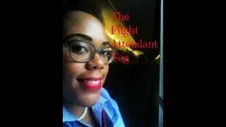 The Flight Attendant Tag!!!